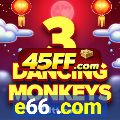 e66 .com